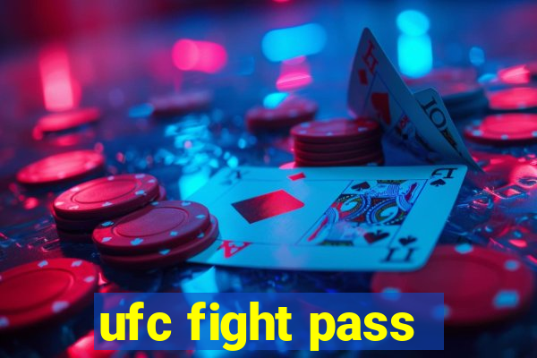 ufc fight pass - tv ao vivo